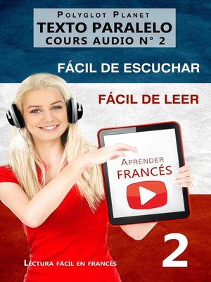 cover image of Aprender francés | Fácil de leer | Fácil de escuchar | Texto paralelo CURSO EN AUDIO n.º 2
